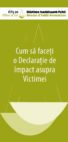 Cum să faceți o Declarație de Impact asupra Victimei