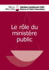 Le rôle du ministère public