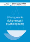 Udostępnianie dokumentacji  psychologicznej