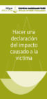 Hacer una declaración del impacto causado a la víctima